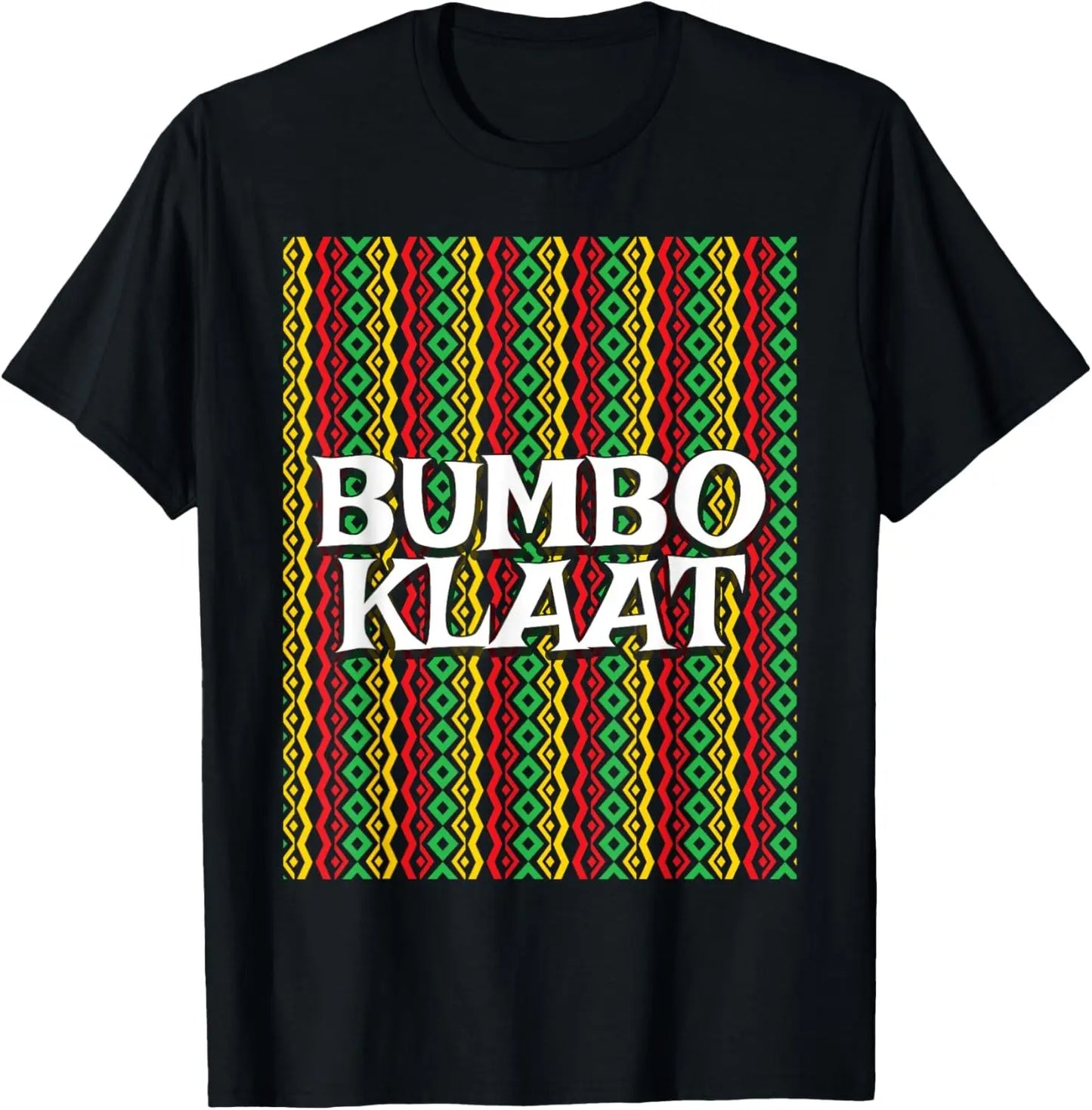 Bumbo Klaat | Rude Boy Reggae Patois Patwah Jamaican Slang T-Shirt - Reggae Kush