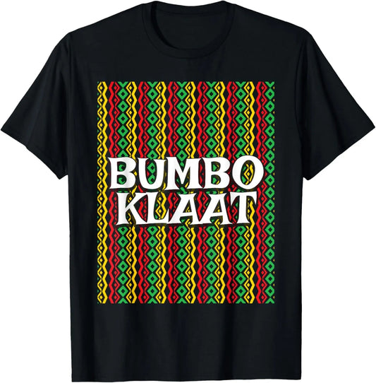 Bumbo Klaat | Rude Boy Reggae Patois Patwah Jamaican Slang T-Shirt - Reggae Kush