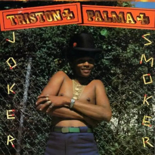 Triston Palma -Joker Smoker - Music & Performance - Vinyl - Reggae Kush